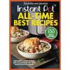 Instant Pot All-Time Best Recipes: More Than 100 Easy Dishes