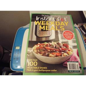 Instant Pot Weekday Meals: More than 100 Delectable Dishes Made in Your Multipurpose Cooker