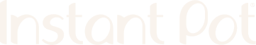 Instant Pot